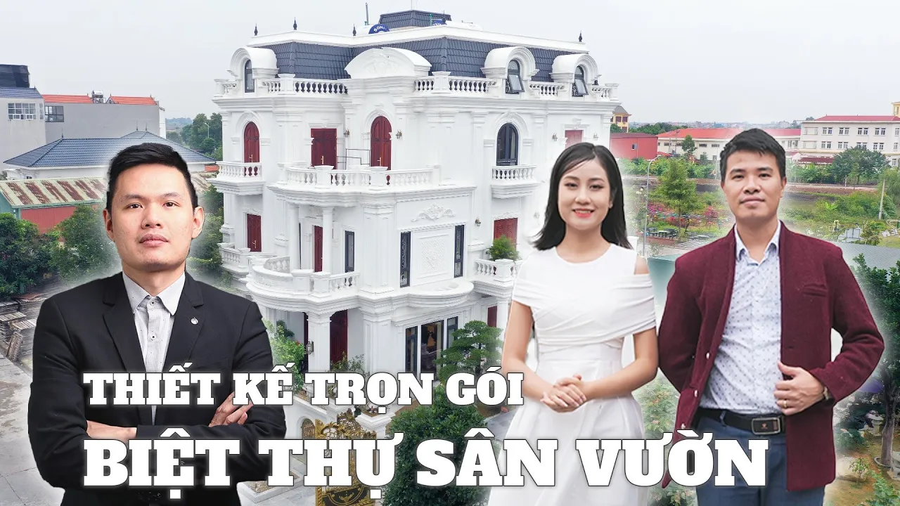 Thiết kế biệt thự sân vườn tân cổ điển vạn người mê tại Bắc Ninh