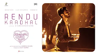 Download Kaathuvaakula Rendu Kaadhal - Rendu Kaadhal Music Video | Vijay Sethupathi | Anirudh |Vignesh Shivan MP3