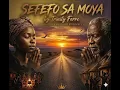 TRINITY FERRE -Sefefo Sa Moya(Official Audio)