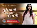 Mona Latumahina - HITAM DI ATAS PUTIH || Lagu Ambon (Official Lyrics Video)