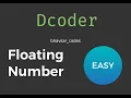 Floating numbers in C Dcoder Solutions bhavsar - codes