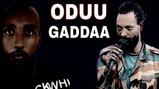 Oduu Gaddaa Kamaal Heebo Eenyu Ajjese Ibsa Jal Marroo 