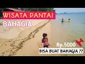 Download Lagu PANTAI BAHAGIA NONGSA BATAM || CUMA 5 RIBU PANTAI NYA BERSIH DAN LUAS !!!