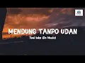 Download Lagu Yeni Inka Mendung Tanpo Udan (lyrics video)