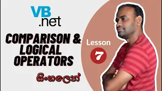 VB NET - Comparison Operators Logical Operators Beginner Lesson 07