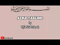 Download Lagu AZKA TASLIMI by Rifa Siti Rohmah (lirik)