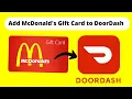 How to Add a McDonald s Gift Card to DoorDash 2026 Step-by-Step