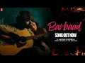 Barbaad | Arijit Singh | Aashiqui 3 | Kartik Aaryan | Pritam | B. Kumar | New Hindi Song 2025