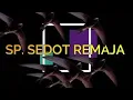 Download Lagu SP. SEDOT REMAJA  (LINK LANGSUNG DOWNLOAD MP3  DI DESKRIPSI DIBAWAH INI)