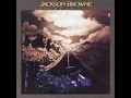 Running on Empty - Jackson Browne