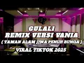 Download Lagu GULALI VERSI REMIX VANIA ( LYRIK ) VIRAL TIKTOK - Cip. Rhoma irama - cover azura remix