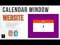 Mini Calendar Website HTML CSS JS Full Tutorial with Source Code