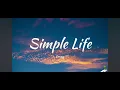 LEONY SIMPLE LIFE (2024) LYRICS