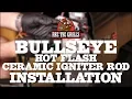 RT-B380 Bullseye Ignitor Rod Installation REC TEC Grills