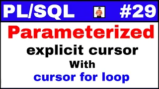 Tutorial Parameterized explicit cursor with cursor for loop