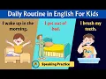 Daily Routine in English Speak With Your Kids Sentences for Kids Learn English Speaking