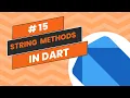 Master String Methods in Dart Essential Guide for Developers
