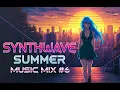 Download Lagu Synthwave Summer Music Mix #6 / Retrowave / Chillsynth / Chill Lofi To Work, Study, Sleep, Relax