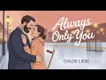 Lagu Always Only You: When Hearts Collide, Fate Chooses Only You | Audiobook \u0026 Contemporary Romance
