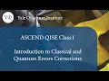 Download Lagu Class 1 - Steve Girvin: Introduction to Classical and Quantum Errors Corrections
