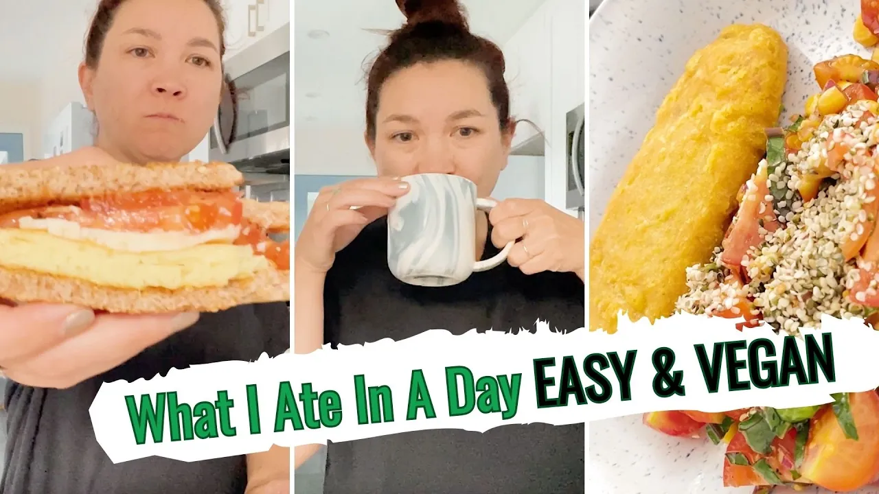 What I Ate In A Day (Easy & Vegan)   hot for food