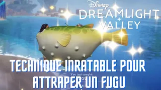 DISNEY DREAMLIGHT VALLEY My 100 Guaranteed Method for Catching a FUGU