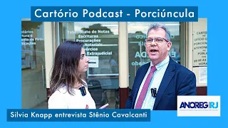 Silvia Knapp entrevista o Dr. Stênio Cavalcanti para Anoreg/RJ