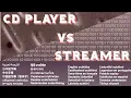 Download Lagu CD player vs Streamer