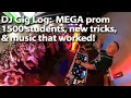 DJ Gig Log: The MEGA Prom with 1500+ students, new tricks, \u0026 the best music that kept them dancing!