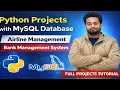 Python Project with MySQL Database Connectivity Airline Management Bank Management System