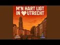 Lagu M’n Hart Ligt in Utrecht