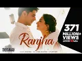 Download Lagu Ranjha – Official Video | Shershaah | Sidharth–Kiara | B Praak | Jasleen Royal | Romy | Anvita Dutt