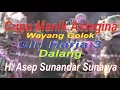 Download Lagu Cupu Manik Astagina - Wayang Golek Giri Harja 3 Dalang H. Asep Sunandar Sunarya