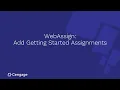 WebAssign Add Getting Started Assignments