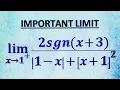 Limits - Involving greatest Integer Function Signum function and absolute value function