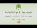 Android Studio Tutorial - Lets build an App 2