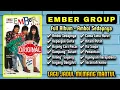 Download Lagu EMBER GROUP FULL ALBUM - Amboi Sedapnya