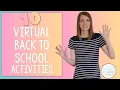10 Virtual Back to School Activities