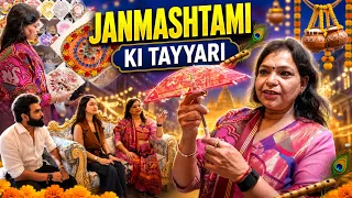Janmashtami ki Tayyari 😍