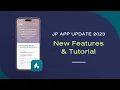 JP App Update 2023 - NEW FEATURES TUTORIAL