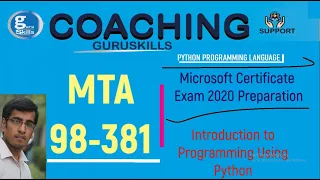 MTA 98-381 Microsoft Certificate Exam 2020 Preparation Introduction to Programming using Python