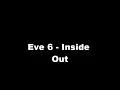 Eve 6 - Inside Out