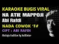 Download Lagu Na Atie Mappoji Karaoke Nada Cowok