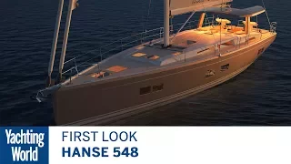 Hanse 548 | First Look | Yachting World