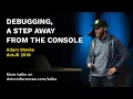 dotJS 2018 - Adam Weeks