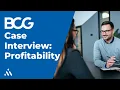 Profitability Case Walkthrough BCG Style - with ex-Bridgespan Consultant