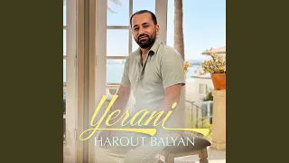 Harout Balyan - Yerani