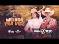 Download Lagu Melhor pra você - Banda Pancanejo