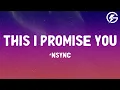 Lagu This I Promise You - *NSYNC (Lyrics)