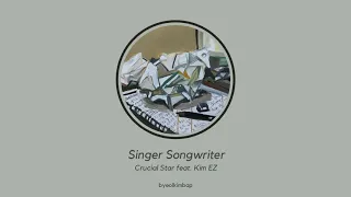 Download Singer Songwriter - 크루셜스타 (Crucial Star) feat. Kim EZ (김이지) [HAN/ROM/ENG LYRICS] MP3